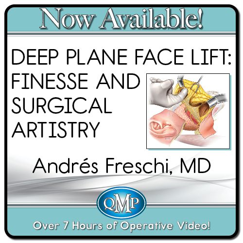Deep Plane Face Lift: Finesse and Surgical Artistry 2023 QMP - جراحی