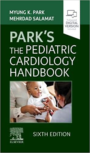 PARKS THE PEDIATRIC CARDIOLOGY HANDBOOK 2021 - اطفال