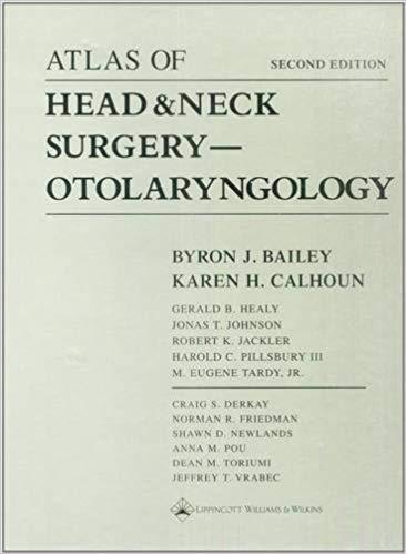 Atlas of Head & Neck Surgery-Otolaryngology   2001 - گوش و حلق و بینی