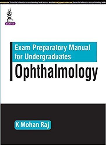 Exam Preparatory Manual for Undergraduates Ophthalmology   2017 - چشم