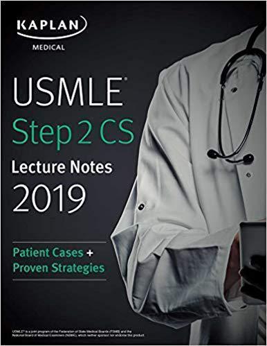 USMLE مرحله 2 CS یادداشت های سخنرانی 2019-2020 موارد بیمار + استراتژی های اثبات شده 2019 - آزمون های امریکا Step 2
