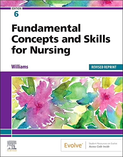 Fundamental Concepts and Skills for Nursing(2023) 6th Edition - پرستاری