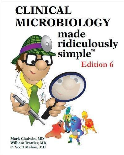 Clinical Microbiology Made Ridiculously Simple  2014 - میکروب شناسی و انگل