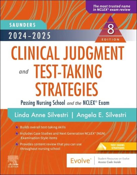 2024-2025 Saunders Clinical Judgment and Test-Taking Strategies 8th Edition - پرستاری