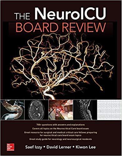 The NeuroICU Board Review 2018 - نورولوژی