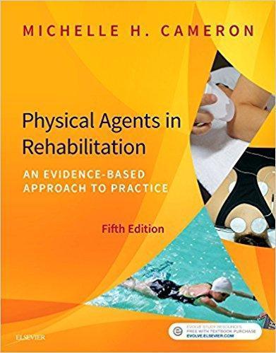 Physical Agents in Rehabilitation: An Evidence-Based Approach to Practice 2017 - معاینه فیزیکی و شرح و حال