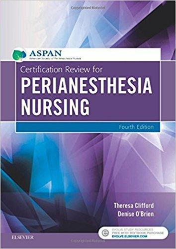 Certification Review for PeriAnesthesia Nursing 2018 - پرستاری
