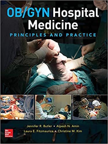OB/GYN Hospital Medicine: Principles and Practice 2020 - زنان و مامایی