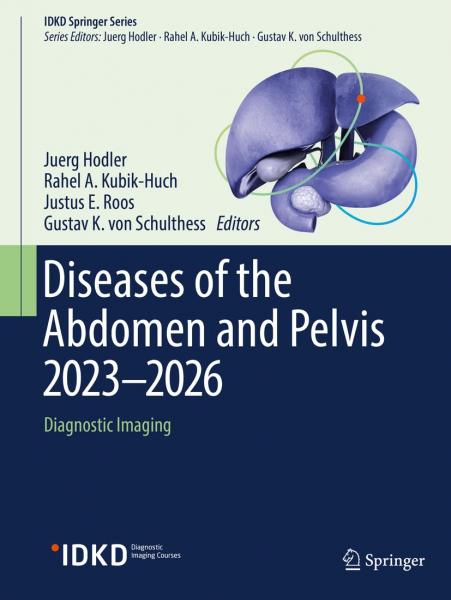 Diseases of the Abdomen and Pelvis 2023-2026: Diagnostic Imaging (IDKD Springer Series)2023 - رادیولوژی