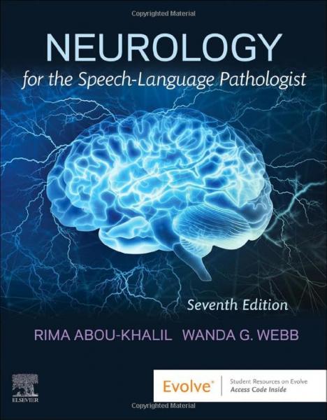 Neurology for the Speech-Language Pathologist(2023) 7th Edition - نورولوژی