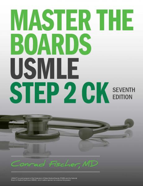 Master the Boards USMLE Step 2 CK,(2023) Seventh Edition Seventh Edition - آزمون های امریکا Step 2