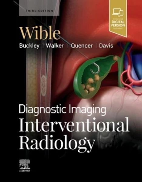 Diagnostic Imaging: Interventional Radiology(2022) 3rd Edition - رادیولوژی
