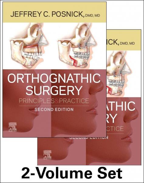 Orthognathic Surgery - 2 Volume Set: Principles and Practice(2022) 2nd Edition - جراحی