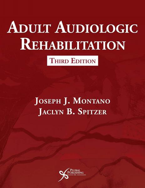 Adult Audiologic Rehabilitation(2021) 3rd Edition - معاینه فیزیکی و شرح و حال