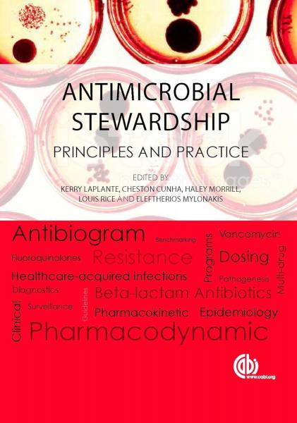 Antimicrobial Stewardship: Principles and Practice(2018) 1st Edition - میکروب شناسی و انگل