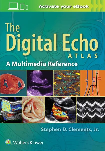 The Digital Echo Atlas: A Multimedia Reference(2018) - قلب و عروق