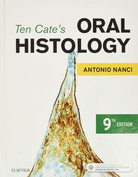 Ten Cates Oral Histology 9th Edition   2018 - دندانپزشکی
