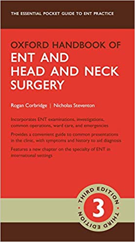 Oxford Handbook of ENT and Head and Neck Surgery 2020 - گوش و حلق و بینی
