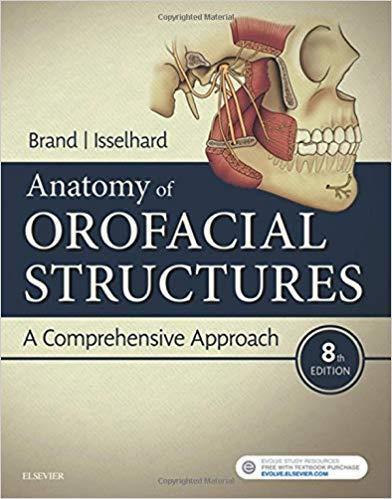 2019 Anatomy of Orofacial Structures A Comprehensive Approach 8th Edition - دندانپزشکی