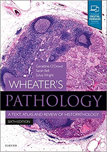 Wheater Pathology: A Text, Atlas and Review of Histopathology 2020 - پاتولوژی