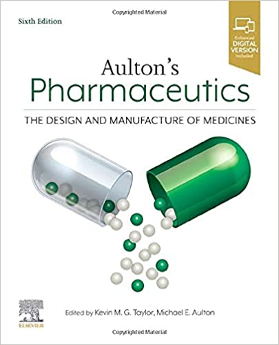 2022 Aulton Pharmaceutics- The Design and Manufacture of Medicines - فارماکولوژی