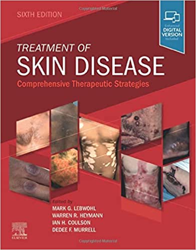 Treatment of Skin Disease: Comprehensive Therapeutic Strategies 6th Edition  2022 - پوست