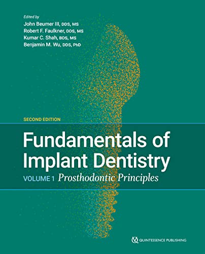 مبانی دندانپزشکی ایمپلنت، جلد 1: اصول پروتز دندان - دندانپزشکی