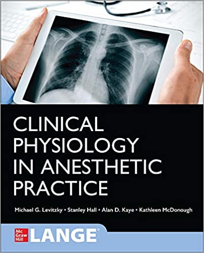 Clinical Physiology in Anesthetic Practice  2021 - بیهوشی