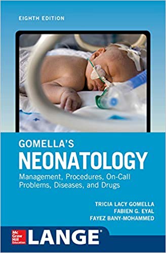 Gomella Neonatology  Management- Procedures, On-Call Problems- Diseases-, and Drugs 2 Vol 2020 - اطفال