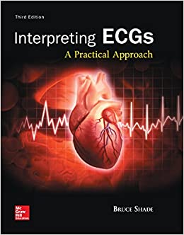 Interpreting ECGs: A Practical Approach 2019 - قلب و عروق