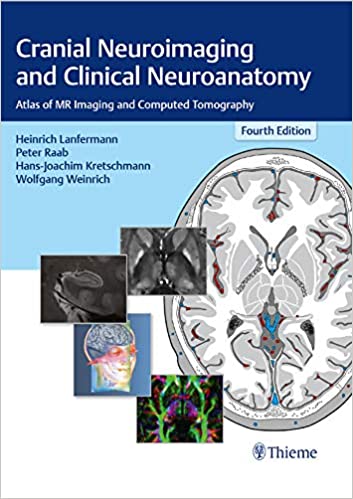 تصویربرداری عصب جمجمه و نورواناتومی بالینی: اطلس تصویربرداری MR و توموگرافی کامپیوتری - نورولوژی