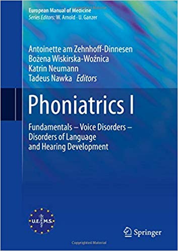Phoniatrics I: Fundamentals – Voice Disorders – Disorders of Language and Hearing Development  2 Vol 2020 - گوش و حلق و بینی