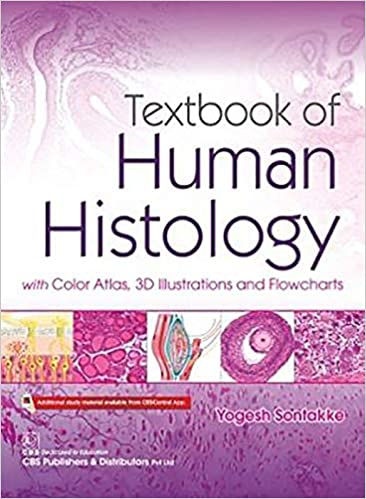 کتاب درسی بافت شناسی انسان: با تصاویر سه بعدی اطلس رنگی و نمودارها - بافت شناسی و جنین شناسی