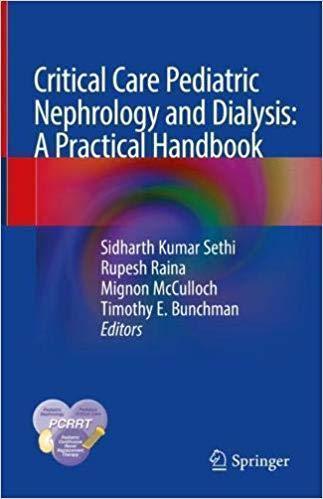 Critical Care Pediatric Nephrology and Dialysis: A Practical Handbook 2019 - اطفال