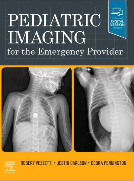 Pediatric Imaging for the Emergency Provider(2022), 1st Edition - رادیولوژی