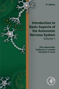 Introduction to Basic Aspects of the Autonomic Nervous System volume: 1 2022 - نورولوژی