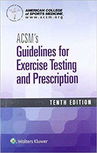 ACSMs Guidelines for Exercise Testing and Prescription  2018 - اورتوپدی