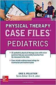 Case Files in Physical Therapy Pediatrics  2016 - اطفال