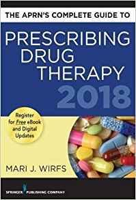 The APRNs Complete Guide to Prescribing Drug Therapy 2018 - فارماکولوژی