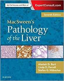 MacSweens Pathology of the Liver  2018 - پاتولوژی