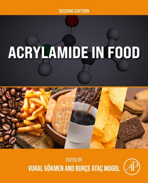 Acrylamide in Food (2023)2nd Edition - تغذیه