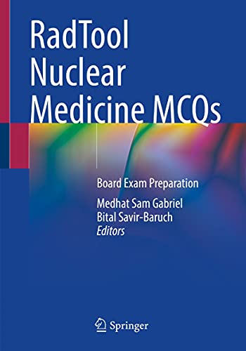 RadTool Nuclear Medicine MCQs: Board Exam Preparation Kindle Edition - داخلی