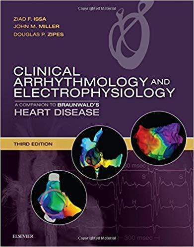 Clinical Arrhythmology and Electrophysiology 2 Vol +Videos 2019 - قلب و عروق