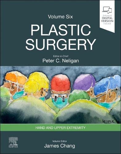 Plastic Surgery neligan : Volume 6: Hand and Upper Limb 2024 - جراحی