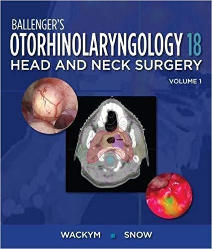 Ballenger s Otorhinolaryngology  Head and Neck Surgery 18th Edition 2 Vol  2016 - گوش و حلق و بینی