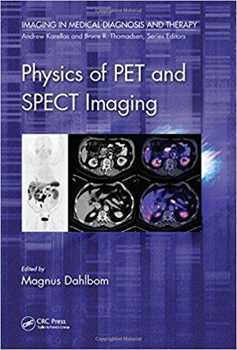 Physics of PET and SPECT Imaging  2017 - رادیولوژی