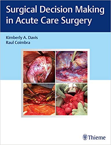 Surgical Decision Making in Acute Care Surgery 2020 - جراحی