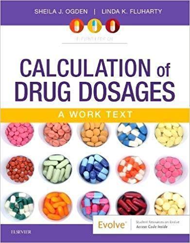 Calculation of Drug Dosages: A Work Text 2020 - فارماکولوژی