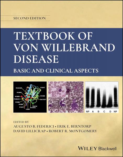 Textbook of Von Willebrand Disease: Basic and Clinical Aspects2024 - داخلی