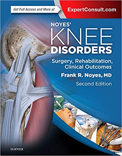 Noyes  Knee Disorders: Surgery, Rehabilitation, Clinical Outcomes 2 Vol 2017 - اورتوپدی